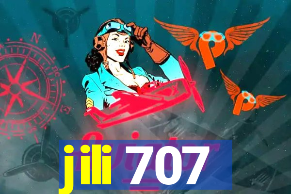 jili 707